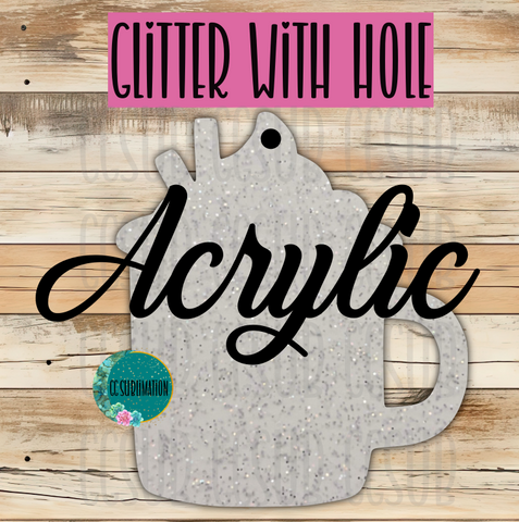 Glitter Coffee mug With or Without Hole - Sublimation Acrylic