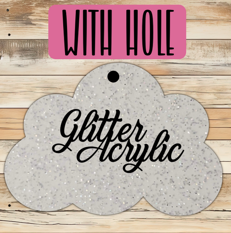 Glitter Acrylic - Cloud With or Without Hole - Sublimation Acrylic