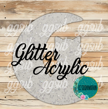 Glitter Acrylic - Cat on moon With or Without Hole - Sublimation Acrylic
