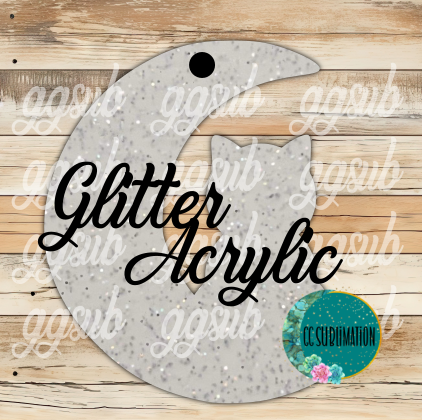 Glitter Acrylic - Cat on moon With or Without Hole - Sublimation Acrylic
