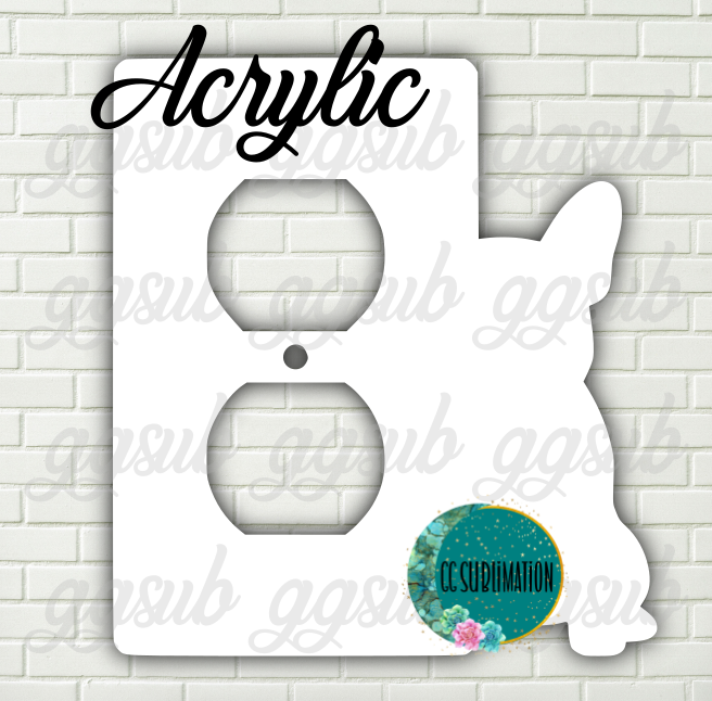 Acrylic- Frenchie -  Outlet cover Sublimation Acrylic
