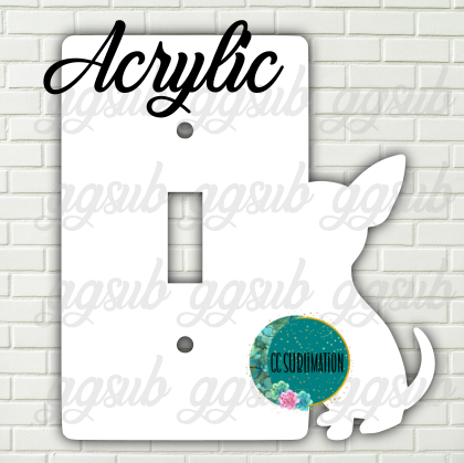 Acrylic- Chihuahua-  light switch cover Sublimation Acrylic