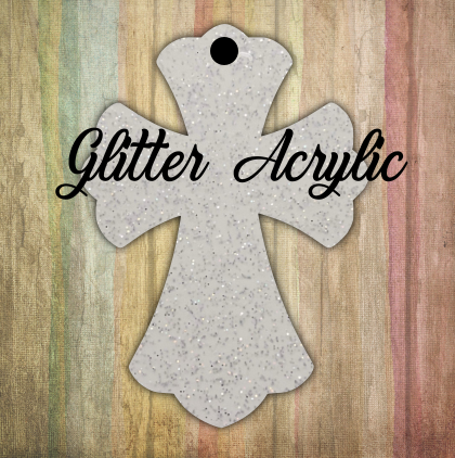 Glitter Acrylic - Fancy cross - With or Without Hole - Sublimation Acrylic