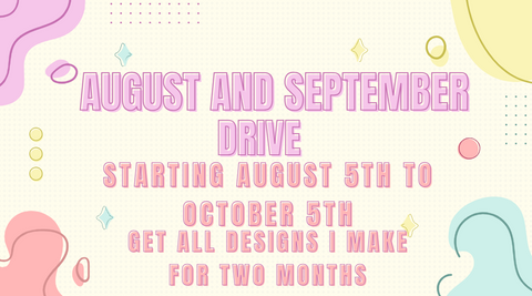 August and September drive