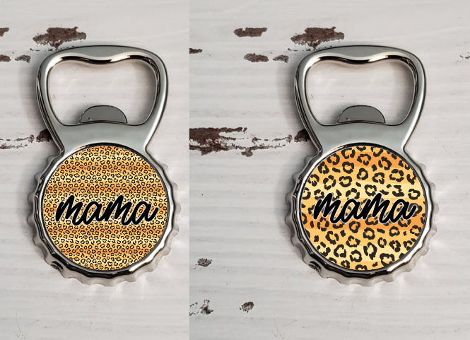 Digital Download- Mama leopard bottle opener magnet design