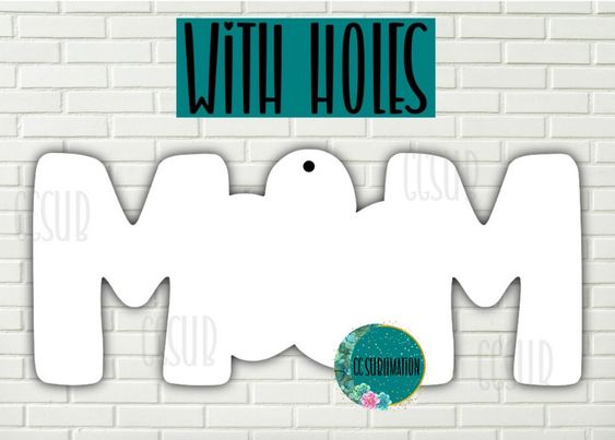 MDF - Mom sign with holes 5 sizes to choose from
