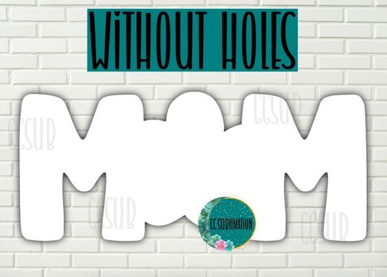 MDF - Mom sign withOUT holes 5 sizes to choose from
