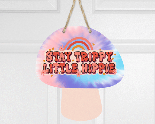Digital design - Stay trippy pink tie dye mushroom